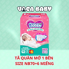 Tã bỉm QUẦN MỞ 1 BÊN BOBBY size NB70+6 miếng