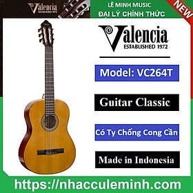 Đàn Guitar Classic Valencia VC264T kèm bao