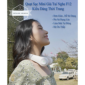 Mua Quạt Đeo Cổ Thời Trang Cao Cấp - Giả Tai Nghe F12 - Dây Sạc USB