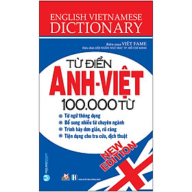 Từ Điển Anh – Việt 100.000 Từ (Tái Bản 2020)