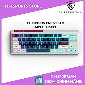 Bàn phím cơ không dây FL-Esports CMK68SAM Metal Heart 3 Mode - Hàng chính hãng