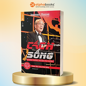 Cách Sống - Từ Bình Thường Trở Nên Phi Thường