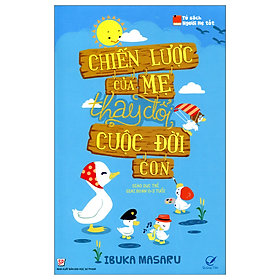 Ảnh bìa Chiến Lược Của Mẹ Thay Đổi Cuộc Đời Con