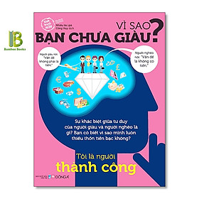 Vì sao bạn chưa giàu?