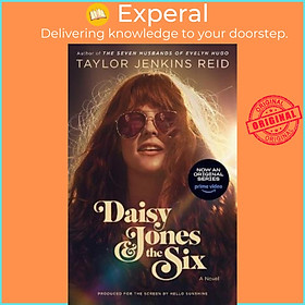 Sách - Daisy Jones & The Six (TV Tie-in Edition) : A Novel by Taylor Jenkins Reid (US edition, paperback)