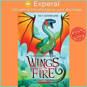Sách - WINGS OF FIRE BOOK THREE: THE HIDDEN KINGDOM by T Tui Sutherland (US edition, paperback)