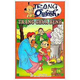 Trạng quỷnh tập 25: trạng chữa bệnh