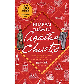 Nhập Vai Thám Tử Cùng Agatha Christie - Agatha Christie
