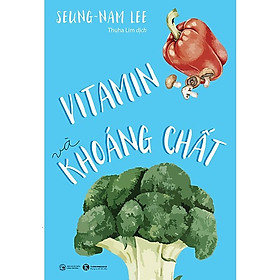 Vitamin Và Khoáng Chất