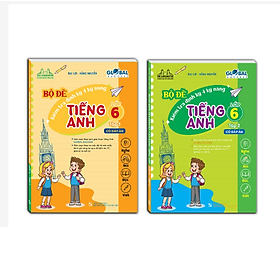 Hình ảnh Combo 2c - GLOBAL SUCCESS - Bộ đề kiểm tra định kỳ 4 kỹ năng tiếng anh lớp 6 (có đáp án)