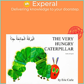 Sách - Very Hungry Caterpillar (Arabic & English) by  (UK edition, paperback)