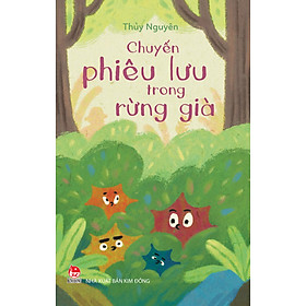 Sách Chuyến Phiêu Lưu Trong Rừng Già