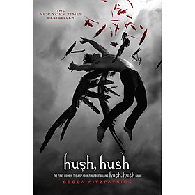 Sách Ngoại Văn - Hush, Hush (Becca Fitzpatrick)