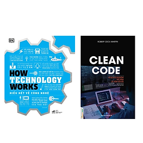 Combo 2 cuốn sách về Công Nghệ : How Technology Works - Hiểu Hết Về Công Nghệ + Clean Code – Mã Sạch Và Con Đường Trở Thành Lập Trình Viên Giỏi