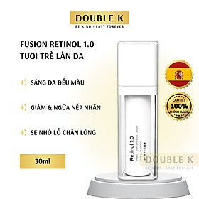 Fusion Retinol 1.0 - Tinh Chất Chống Lão Hóa, Săn Chắc, Mịn Màng Làn Da