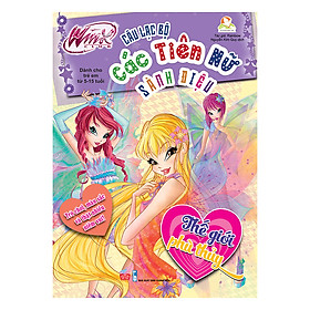 Nơi bán Winx Club - Câu Lạc Bộ Các Tiên Nữ Sành Điệu: Thế Giới Phù Thủy - Giá Từ -1đ