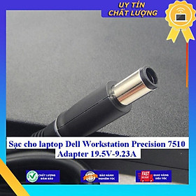 Sạc cho laptop Dell Workstation Precision 7510 Adapter 19.5V-9.23A - Hàng Nhập Khẩu New Seal