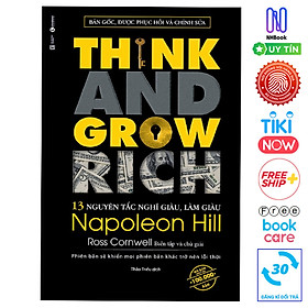 Think And Grow Rich - 13 Nguyên Tắc Nghĩ Giàu, Làm Giàu (Tái Bản)- Free Bookcare