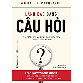 Lãnh Đạo Bằng Câu Hỏi TB - Bản Quyền