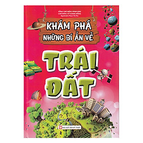 Khám Phá Bí Ẩn Về Trái Đất