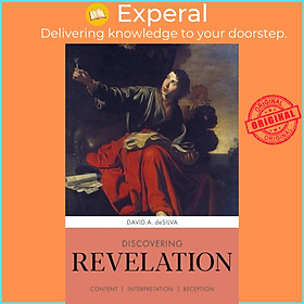 Sách - Discovering Revelation by Professor David A deSilva (UK edition, paperback)