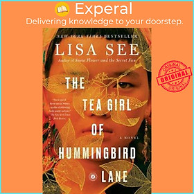 Sách - The Tea Girl of Hummingbird Lane : A Novel by Lisa See (US edition, paperback)