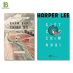 Combo 2 Tác Phẩm Văn Học Kinh Điển: Chùm Nho Thịnh Nộ + Giết Con Chim Nhại (Tặng Kèm Bookmark Bamboo Books)