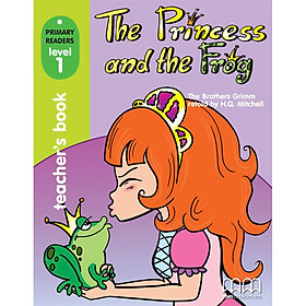 Ảnh bìa MM Publications: Truyện luyện đọc tiếng Anh theo trình độ - THE PRINCESS AND THE FROG TEACHER'S BOOK