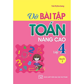 Hình ảnh Vở Bài Tập Toán Nâng Cao Lớp 4 Quyển 1 - Bản Quyền