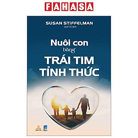 Hình ảnh Nuôi Con Bằng Trái Tim Tỉnh Thức