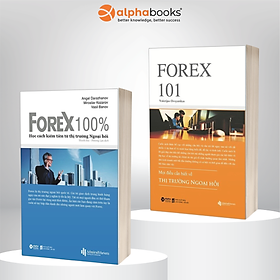 Combo Những Điều Bạn Cần Biết Về Forex: Forex 101 - Mọi Điều Cần Biết Về Thị Trường Ngoại Hối + Forex 100% - Học Cách Kiếm Tiền Trên Thị Trường