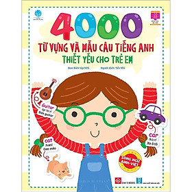 Sách - 4000 Từ Vựng Và Mẫu Câu Tiếng Anh Thiết Yếu Cho Trẻ Em - Đinh Tị Books