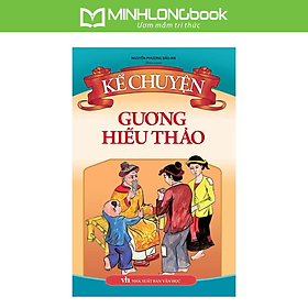 Sách: Kể Chuyện Gương Hiếu Thảo