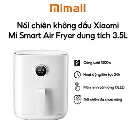 Mua Nồi Chiên Không Dầu Điện Tử Xiaomi Mi Smart Air Fryer 3.5 lít BHR4849EU - Hàng Chính Hãng