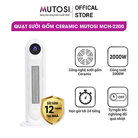 Quạt sưởi gốm Ceramic Mutosi MCH-2200 - Hàng chính hãng