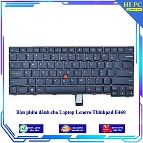 Bàn phím dành cho Laptop Lenovo Thinkpad E460 - Hàng Nhập Khẩu