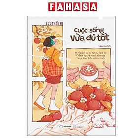 Sách - Cuộc Sống Vừa Đủ Tốt