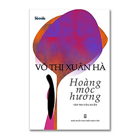 Hình ảnh HOÀNG MỘC HƯƠNG - Võ Thị Xuân Hà
