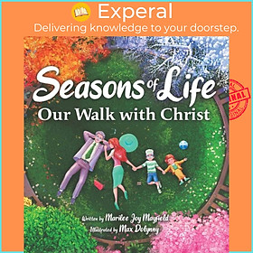 Sách - Seasons of Life - Our Walk with Christ by Max Dolynny (UK edition, hardcover)