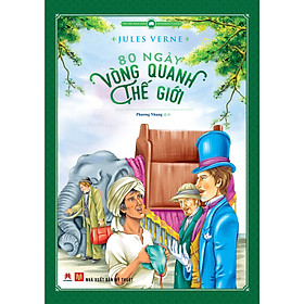 Tủ sách Văn học kinh điển thế giới - Bản rút gọn minh hoạ màu (tuỳ chọn)