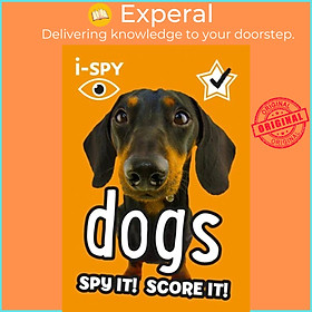 Sách - i-SPY Dogs - Spy it! Score it! by i-SPY (UK edition, paperback)