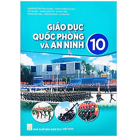 Sách giáo khoa Giáo Dục Quốc Phòng Và An Ninh 10