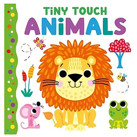 Sách Tiny Touch - Animals