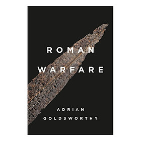 [Download Sách] Roman Warfare