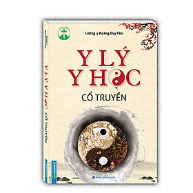 Sách - Y lý y học cổ truyền (bìa mềm)