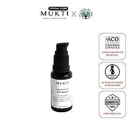 Huyết thanh giảm nhăn nâng cơ và giảm bọng mắt Mukti Age Defiance Eye Serum (15ml)