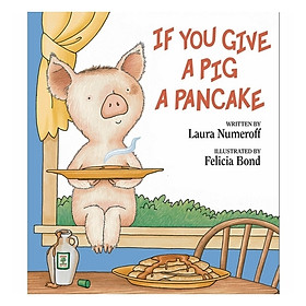Hình ảnh sách If You Give A Pig A Pancake