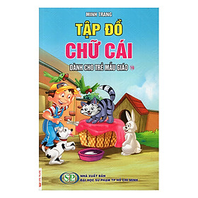 Tập Đồ Chữ Cái (Dành Cho Trẻ Mẫu Giáo 15)