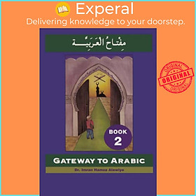 Sách - Gateway to Arabic - Book 2 by  (UK edition, paperback)