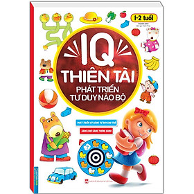 IQ Thiên Tài Phát Triển Tư Duy Não Bộ 1-2 Tuổi - MT